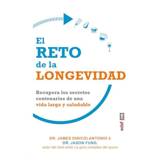 El reto de la longevidad: Recupera los secretos centenarios de una vida larga y saludable (Plus Vitae)