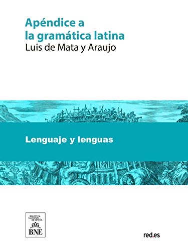 Apendice a la gramática latina