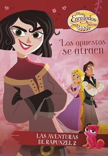 Enredados. La serie. Los opuestos se atraen: La aventuras de Rapunzel 2 (Disney. Enredados) | Ya disponible en tu tienda friki favorita! En mundofriki.es!
