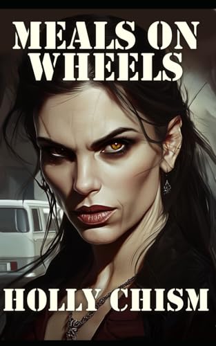 Meals on Wheels (Liquid Diet Chronicles)