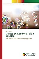 Desejo ou Renúncia: eis a questão 3639830660 Book Cover