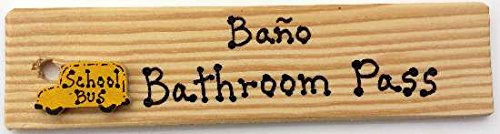 Bathroom Pass - Bilingual, AA-911ESR Made in USA - 8x2 Wooden Pass w/Hang Loop