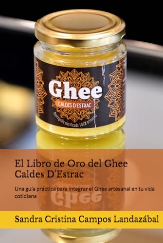 El Libro de Oro del Ghee Caldes D