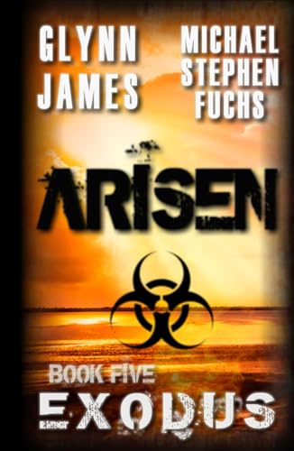 Arisen, Book Five - EXODUS B0B143W17Z Book Cover