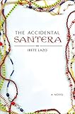 The Accidental Santera: A Novel