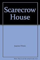 Scarecrow House B000EDORWK Book Cover