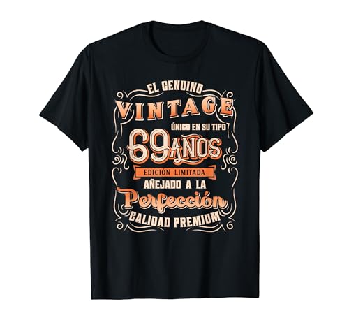 Hombre Cumpleaños 69 Regalo Para Hombre 69 Años Cumpleaños Vintage Camiseta