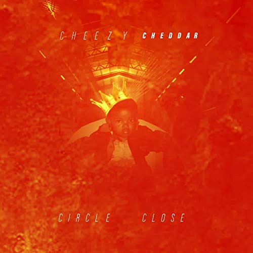 Circle Close by Cheezy Cheddar on Amazon Music - Amazon.com