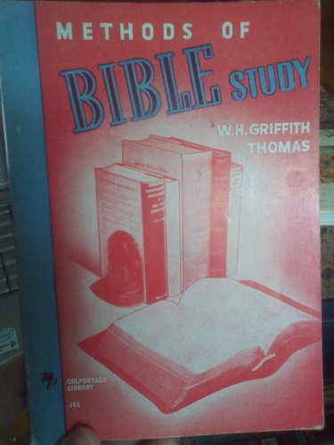Methods of Bible study B000861R1M Book Cover