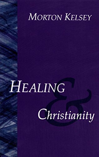 Healing and Christianity: A Classic Study