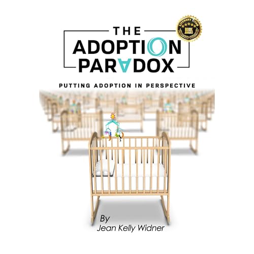 Adoption Paradox Audiolibro Por Jean Kelly Widner arte de portada