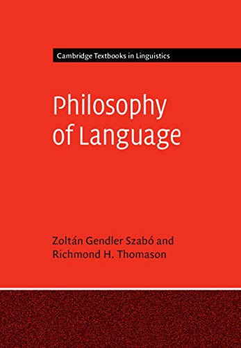 Philosophy of Language (Cambridge Textbooks in Linguistics)