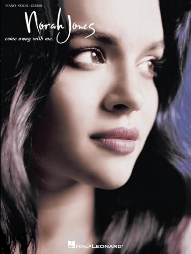 Norah Jones Come Away With Me | Piano Vocal Guitar Songbook for Intermediate Players | Jazz Pop Artist Arrangements for Piano Singers Guitarists | Music Book for Adults