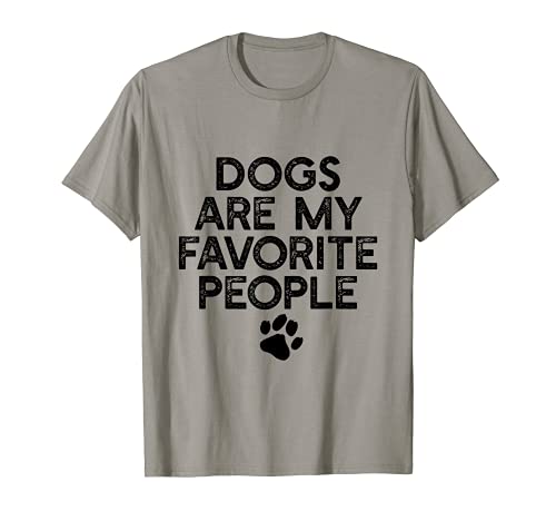 DOGS ARE MY FAVORITE PEOPLE Paw Print Pet Owner Dog Meme T-Shirt, Black
