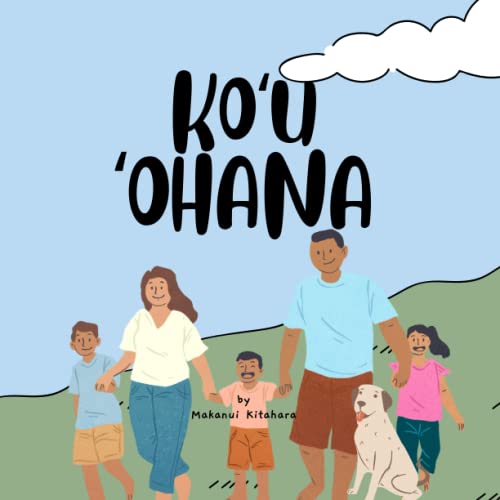 Image of Ko'u Ohana - My Family: My Family in 'Ōlelo Hawaii