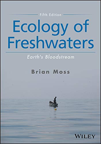 Preisvergleich Produktbild Ecology of Freshwaters: Earth's Bloodstream