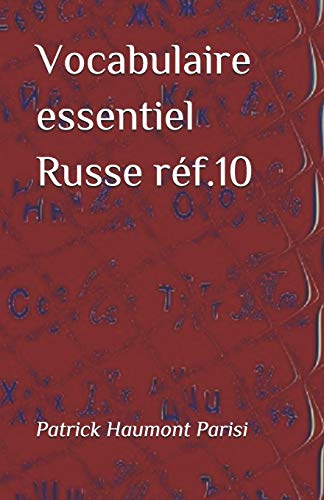 Vocabulaire essentiel Russe réf.10 (French Edition)