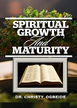 Paperback Spiritual Growth and Maturity Book