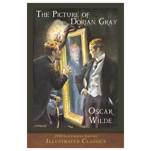 The Picture of Dorian Gray (1910 Illustrated Edition): Illustrated Classic