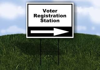 Voter Registration Station Black White Right Arrow Single Sided 18x24 in Yard Road Sign w/Stand