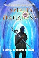 Spirits of the Darkness (The Syn Saga) 1687208069 Book Cover