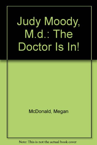 Doctor Is In! 142421145X Book Cover