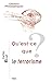 Qu'est-ce Que Le Terrorisme? (Chemins Philosophiques) (French Edition)