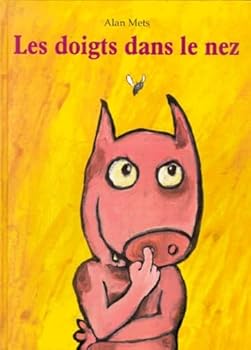 Hardcover Doigts dans le nez (Les) [French] Book