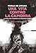 Una Vita Contro La Camorra. La Storia Vera E Scomoda Di Un Testimone Di Giustizia - 3