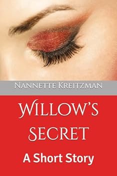 Paperback Willow’s Secret: A Short Story Book