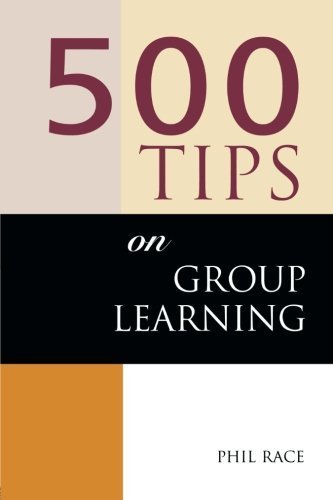 Image of 500 Tips on Group Learning (500 Tips Series) by Phil Race (2000-04-01)
