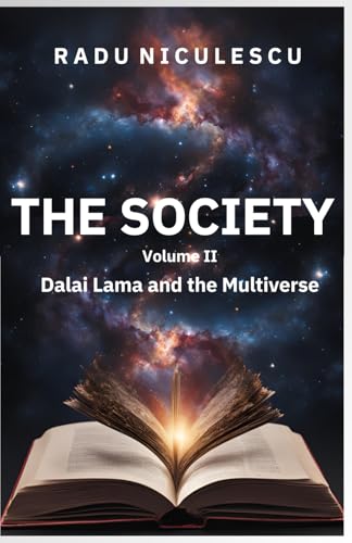 The Society: Dalai Lama and the Multiverse (THE SOCIETY series)
