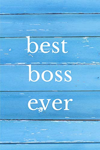 Best Boss Ever: Gift for boss Boss Gift for women rustic theme cute funny shabby chic farmhouse design Notebook 8 pages of to do lists checkboxes