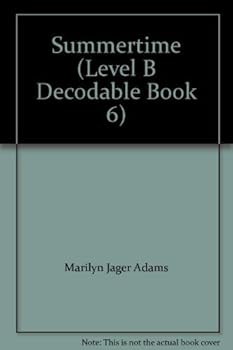 Mass Market Paperback Summertime (Level B Decodable Book 6) Book