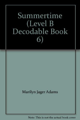 Summertime (Level B Decodable Book 6) 0026743159 Book Cover
