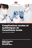 Complications locales et systémiques de l'anesthésie locale (French Edition) 6202397470 Book Cover