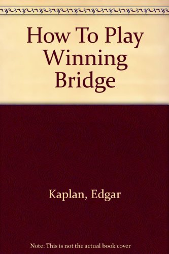 How To Play Winning Bridge B000XY0ZUS Book Cover