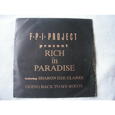 FPI PROJECT / RICH IN PARADISE / GOING BACK TO MY ROOTS