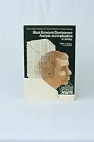 Black Economic Development: Analysis and Implications: An Anthology 0877121702 Book Cover