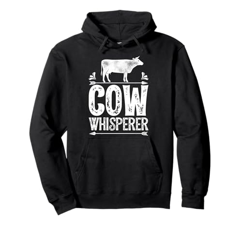 Cow Whisperer Funny Women Men Dairy Farming Farmer Farm Pullover Hoodie