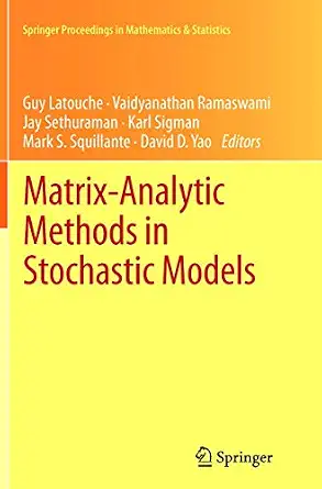 Matrix-Analytic Methods in Stochastic Models 2013th Edition-Wow! eBook
