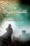 The Dragon of Handale: A Mystery (Abbess Hildegard of Meaux)
