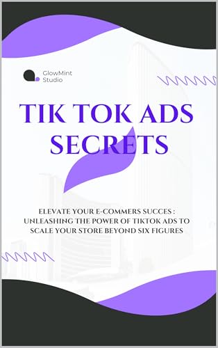 TikTok Ads Mastery (English Edition)