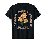 Lactation Consultant Flower Advocate Support Empower IBCLC T-Shirt