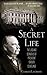 A Secret Life: The Sex, Lies, and Scandals of President Grover Cleveland