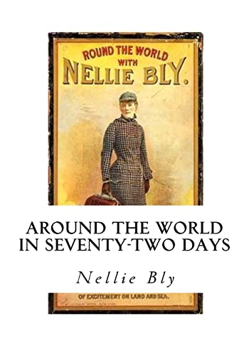 Around the World in Seventy-Two Days