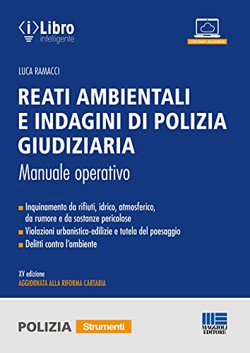 Reati ambientali e indagini di Polizia Giudiziaria
