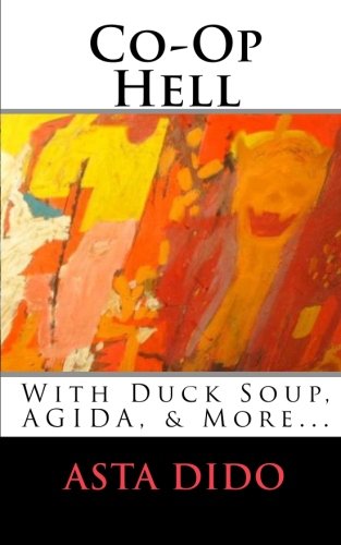 Co-Op Hell: With Duck Soup, AGIDA, & More...