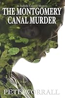 The Montgomery Canal Murder B09QN8HSGQ Book Cover