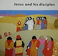 Jesus and His Diciples: Matthew 4.18-22, Matthew 9.9-13, Matthew 5.33-48, Matthew 28.19-20 0564071137 Book Cover